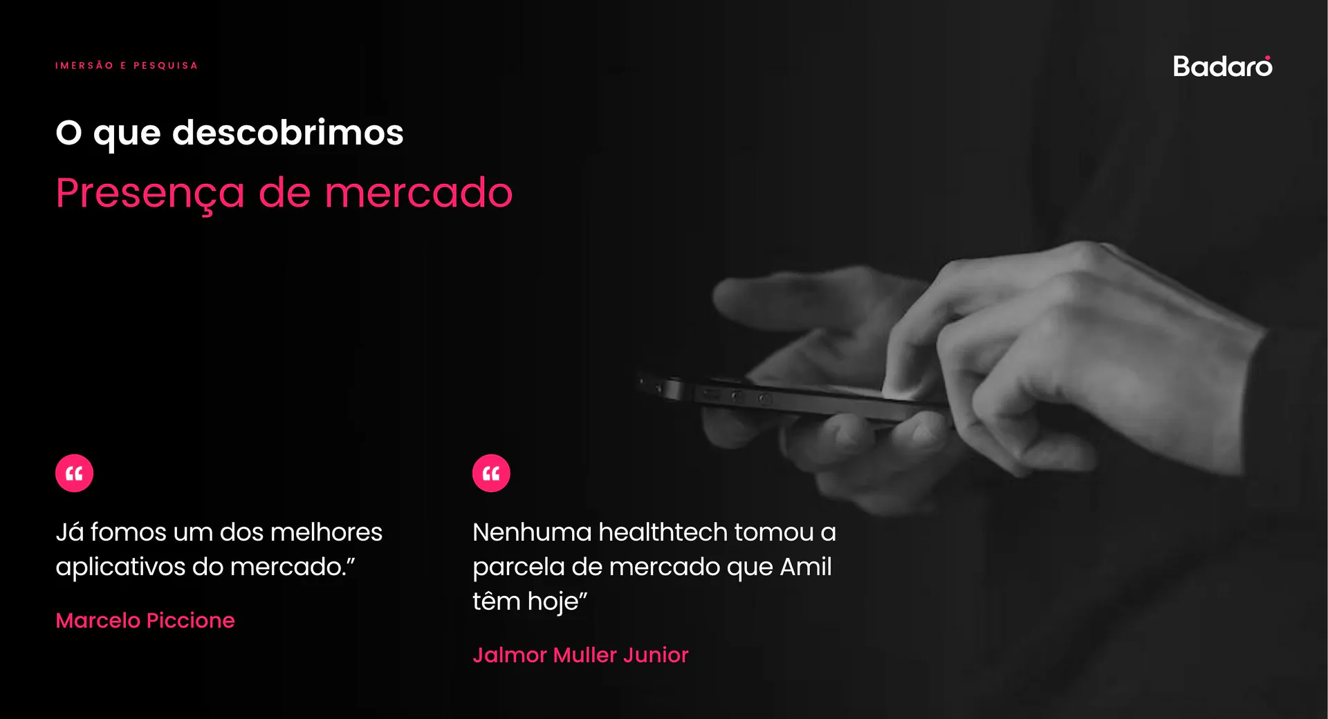 Deslize de pesquisa de presença no mercado.